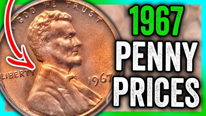 1967 Penny Coin Values