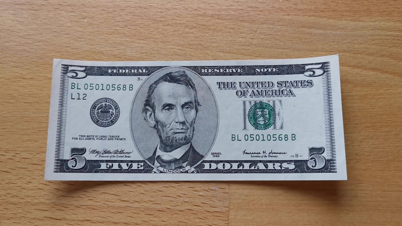 1999 5 Dollar Bill Worth