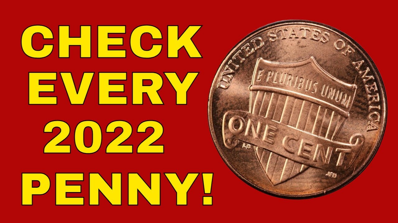 2022 pennies to look for