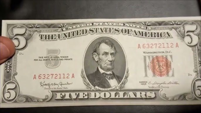 1963 Five Dollar Bill Worth Money